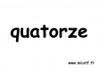 nombre quatorze s